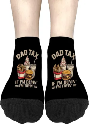 Fun Sock For Men Womens No Show Socks, Dad Tax - If I'm Buying I'm Trying Sock, Gifts For Women Who Have Everything