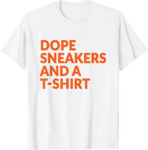 Orange and white Dope Sneakers And A T-Shirt